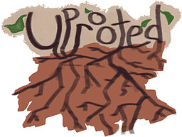 Uprooted