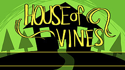 HOUSE OF VINES
