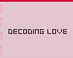 Decoding Love