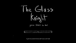 GlassKnight Tale