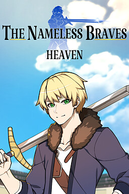 The Nameless Braves: Heaven