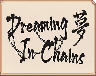 Dreaming in Chains