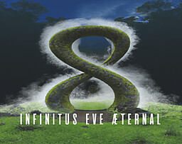 INFINITUS EVE ÆTERNAL