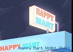 Happy Mart: Night Shift