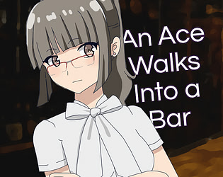 An Ace Walks Into a Bar