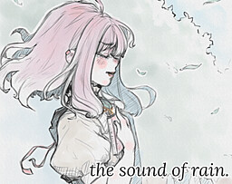 the sound of rain.