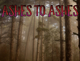 Ashes to Ashes