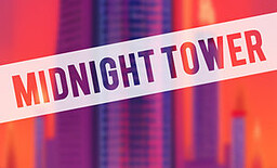 Midnight Tower
