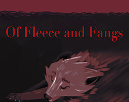 Of Fleece and Fangs