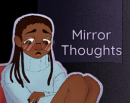Mirror Thoughts