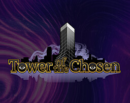 Tower of the Chosen