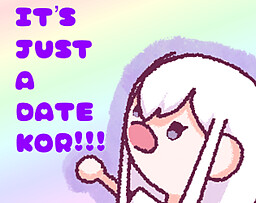 It's Just A Date Kor!!!