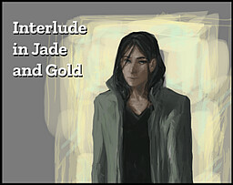 Retrace: Interlude in Jade and Gold