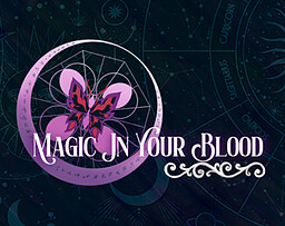 Magic in Your Blood