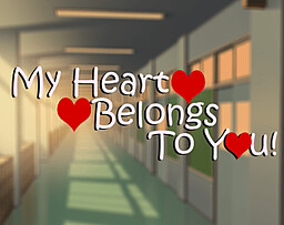 My Heart Belongs To You!