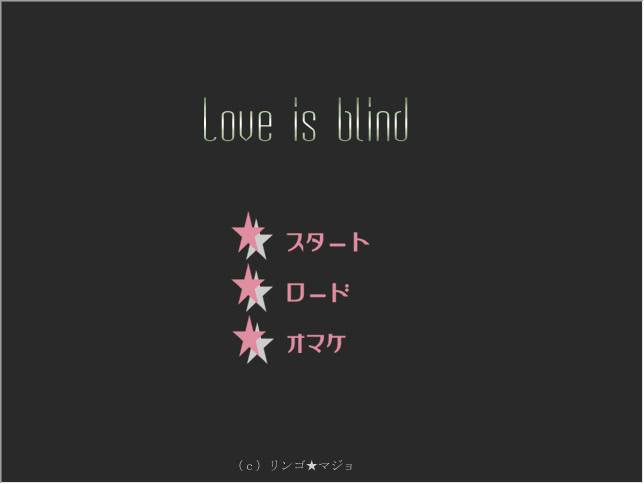 Love is Blind