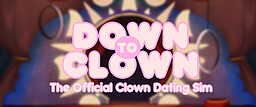 Down to Clown: The Official Clown Dating Sim