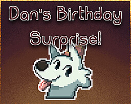 Dan's Birthday Surprise