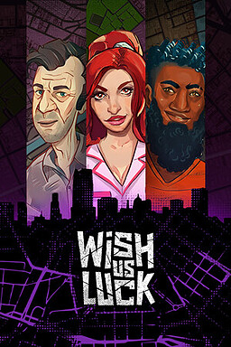 Wish Us Luck
