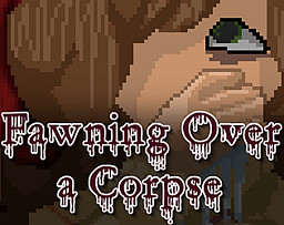 Fawning Over a Corpse