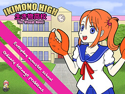 Ikimono High: The Visual Novel