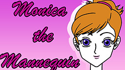 Monica the Mannequin
