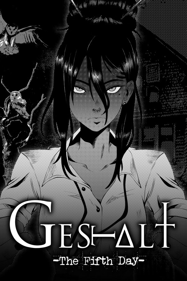 GESTALT: The Fifth Day