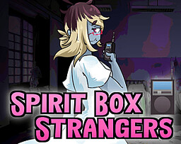 Spirit Box Strangers