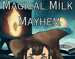 Mystical Milk Mayhem