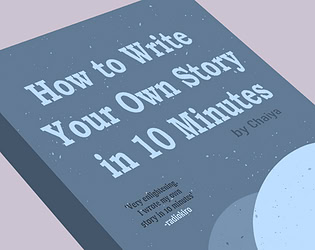 How to Write Your Own Story in 10 Minutes
