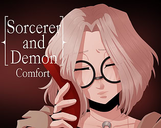 Sorcerer and Demon: Comfort