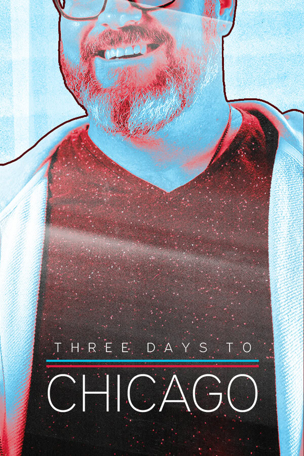 Three Days To Chicago