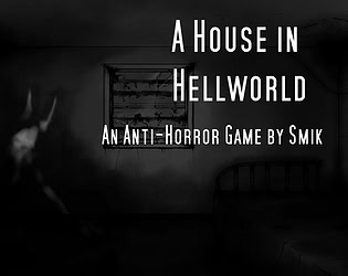 A House in Hellworld