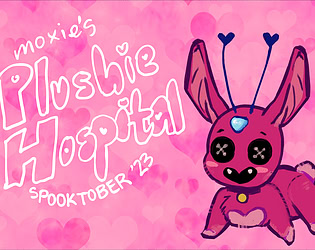 Moxie's Plushie Hospital!!!