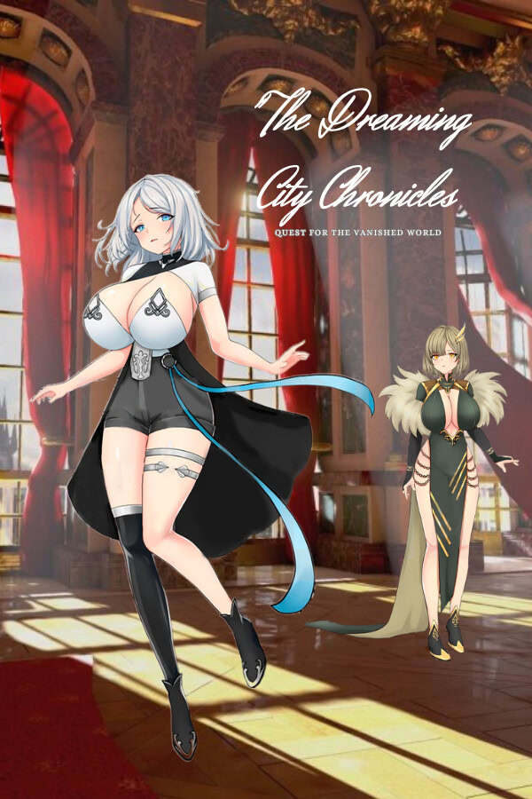 The Dreaming City Chronicles: Quest for the Vanished World