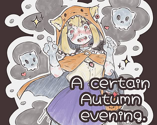 A certain autumn evening.