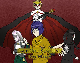 Last One Standing: Royal Massacre