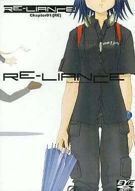 RE-LiANCE CHAPTER01：【RE】