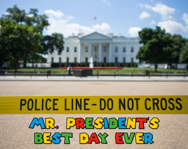 Mr. President's Best Day Ever
