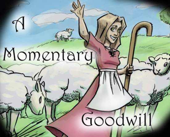 A Momentary Goodwill