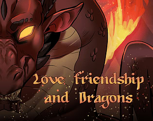 Love Friendship and Dragons