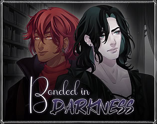 Bonded in Darkness