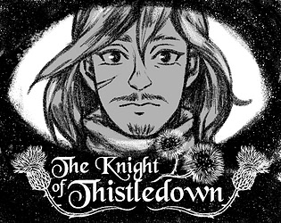 The Knight of Thistledown