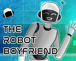 The Robot Boyfriend