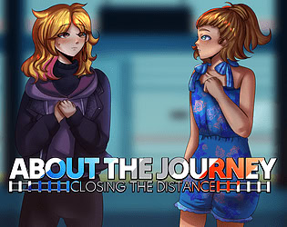 About the Journey: Closing the Distance