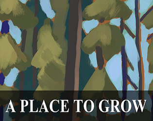 A Place to Grow