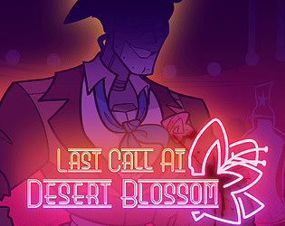 Last Call At Desert Blossom