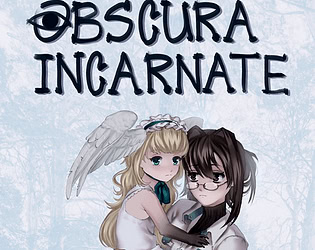 Obscura Incarnate
