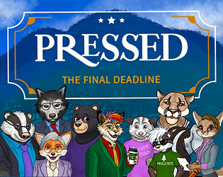 PRESSED: The Final Deadline