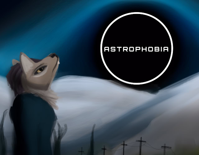 Astrophobia